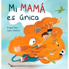 Cuento Mi mamá es única