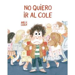 Cuento No quiero ir al cole