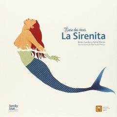 Érase dos veces La sirenita - Belén Gaudes y Pablo Macías - Cuatro Tuercas
