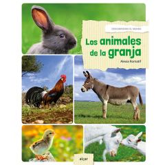 Los animales de la granja - Descubriendo el mundo - Algar