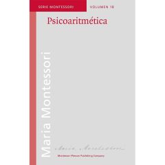 Psicoaritmética - María Montessori - Montessori Pierson