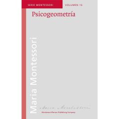 Psicogeometría - María Montessori - Montessori Pierson