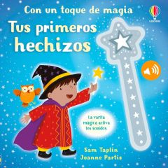 Libro con sonidos y varita mágica Tus primeros hechizos - Usborne