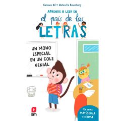Un mono especial en un cole genial - El país de las letras
