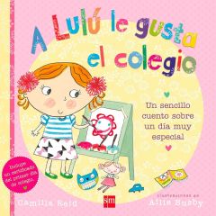 Cuento A Lulú le gusta el colegio