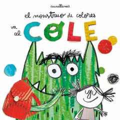 Cuento El Monstruo de Colores va al cole