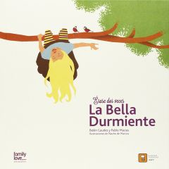 Érase dos veces La bella durmiente - Belén Gaudes y Pablo Macías - Cuatro Tuercas