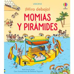 ¡Mira debajo! Momias y pirámides - Usborne