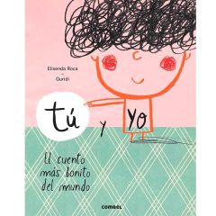 Cuento Tú y yo, el cuento más bonito del mundo